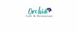 Orchid cafe& restaurant